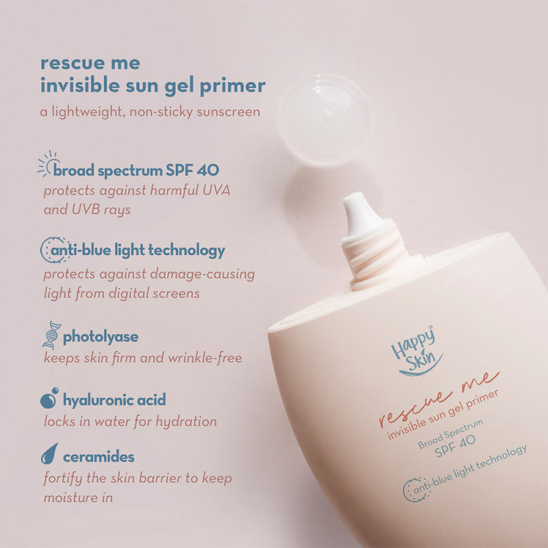 Happy Skin Rescue Me Invisible Sun Gel Primer Broad Spectrum Spf 40 - True Beauty Skin Essentials